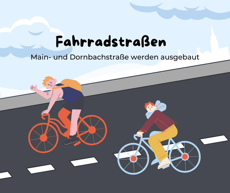 Ausbau der Fahrradstraße in Main- und Dornbachstraße