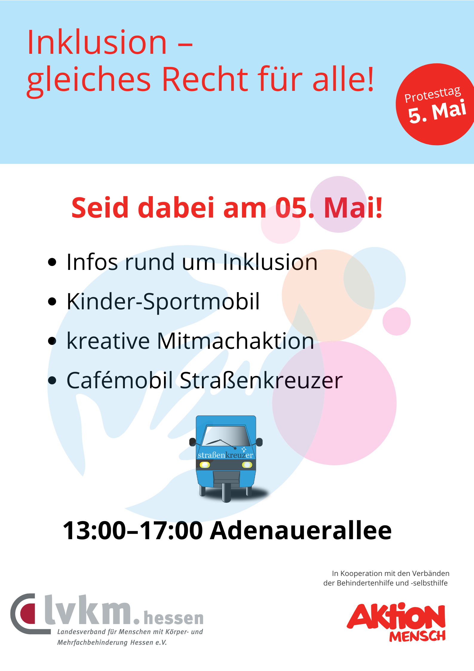 📅 05. Mai | 🕐 13:00–17:00 Uhr 📍 Adenauerallee, Oberursel Inklusion, Begegnung & ein Lächeln zum Mitnehmen Infos rund um Inklusion Inklusives Kinder-Sportmobil kreative Mitmachaktion Cafémobil Straßenkreuzer Gemeinsam für eine inklusive Gesellschaft! - 1
